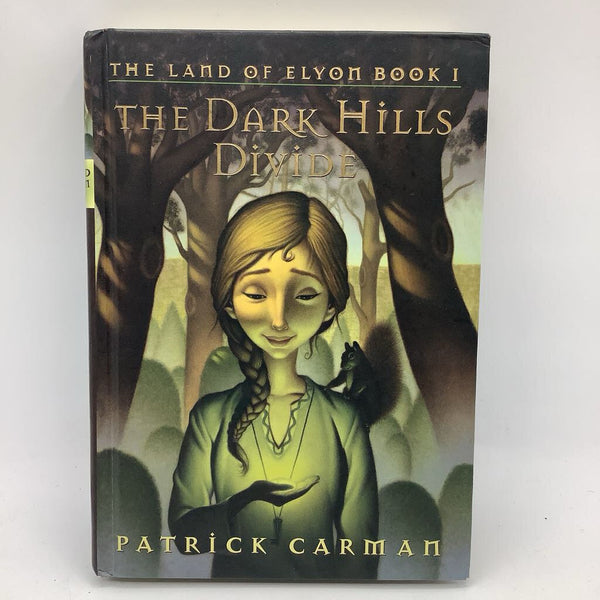 The Land of Elyon: The Dark Hills Divide (hardcover)