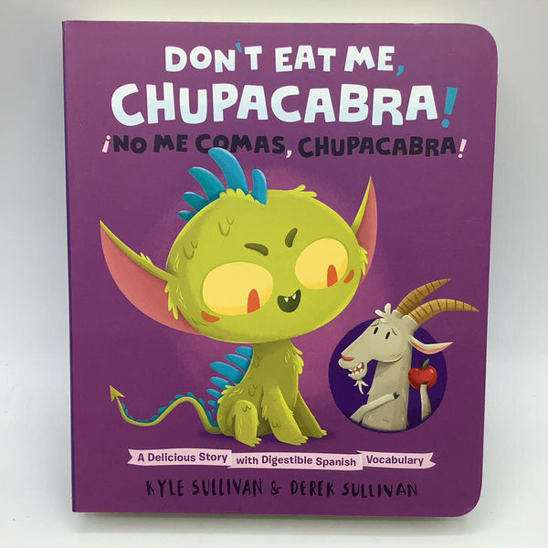 Don't Eat Me, Chupacabra! No Me Comas, Chupacabra! (board book)