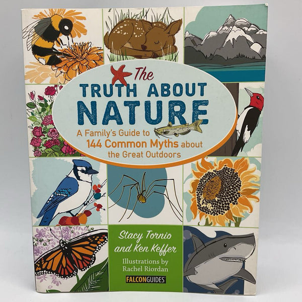 Tje Truth About Nature (paperback)