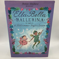 Ella Bella Ballering and a Midsummer Night's Dream (hardcover)