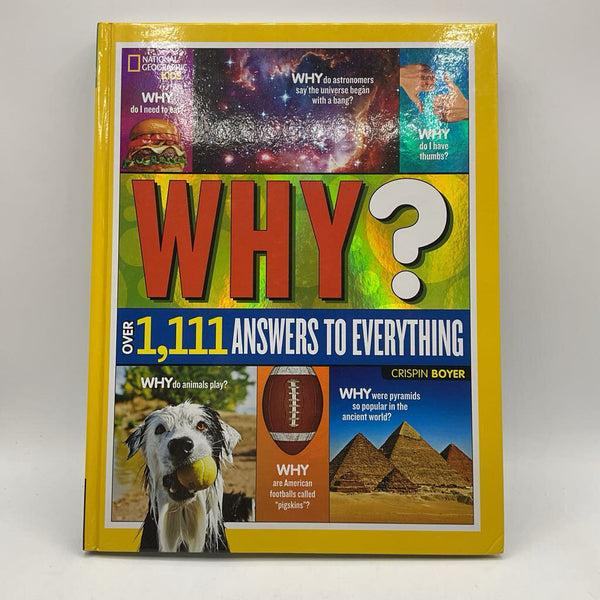 Why? Over 1,111 Answers to Everything (hardcover)