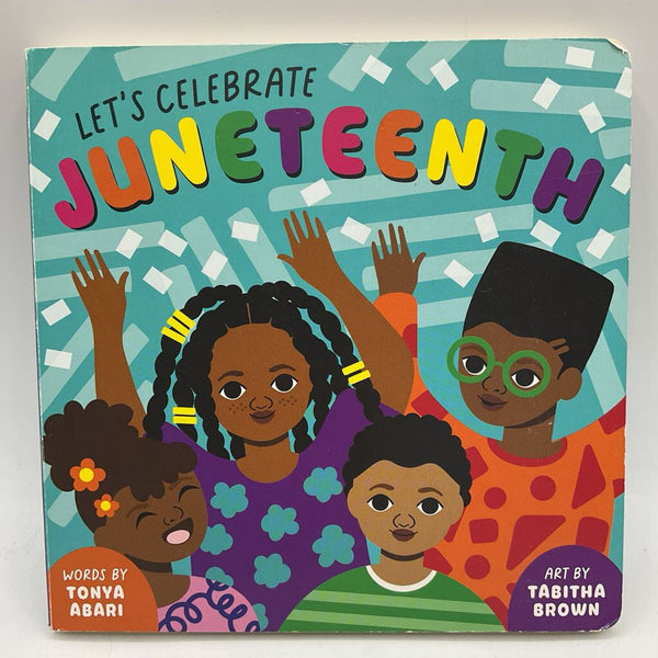 Let's Celebrat Juneteenth (board book)