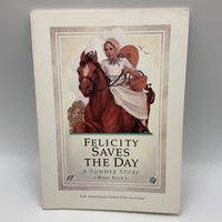 American Girl Felicity Saves the Day paperback)
