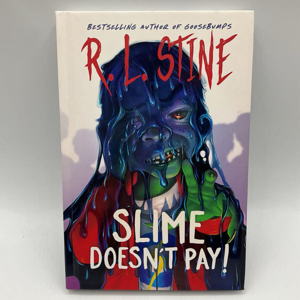 Slime Doesn't Play (hardcover)