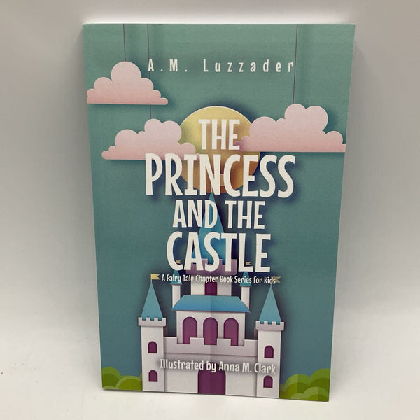 The Princess and the Castle' (paperback)
