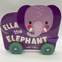 Ella the Elephant (board book)