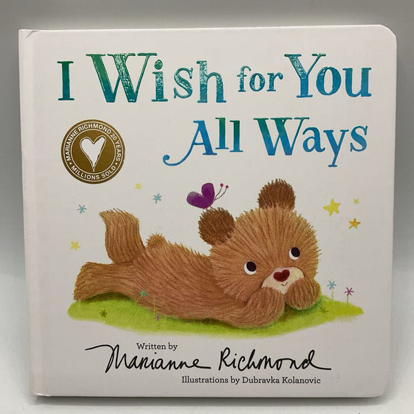 I Wish For You All Ways (board book)