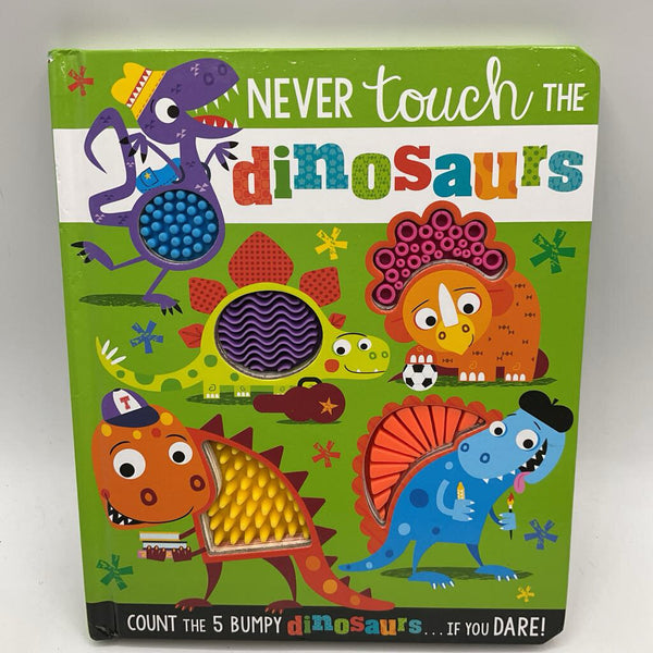 Never Touch the DInosaurs (board book)