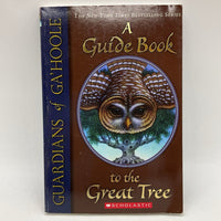 Guardians of Ga'Hoole: A Guide Book to the Great Tree (paperback)