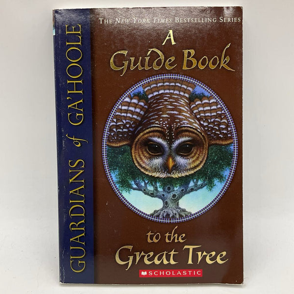 Guardians of Ga'Hoole: A Guide Book to the Great Tree (paperback)