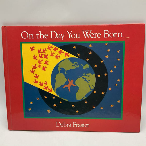 On the Day You Were Born (hardcover)