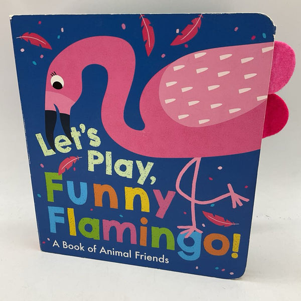 Let's Play Funny Flamingo! (board book)