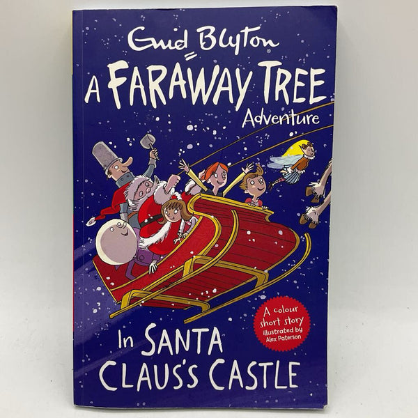 A Faraway Tree Adventure In Santa Claus's Castle (paperback)
