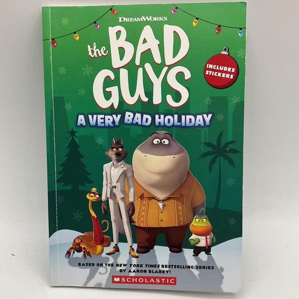 The Bad Guys: A Very Bad Holiday (paperback)