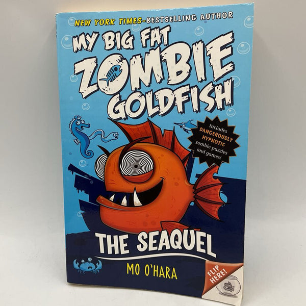 My Big Fat Zombie Goldfish The Seaquel (paperback)
