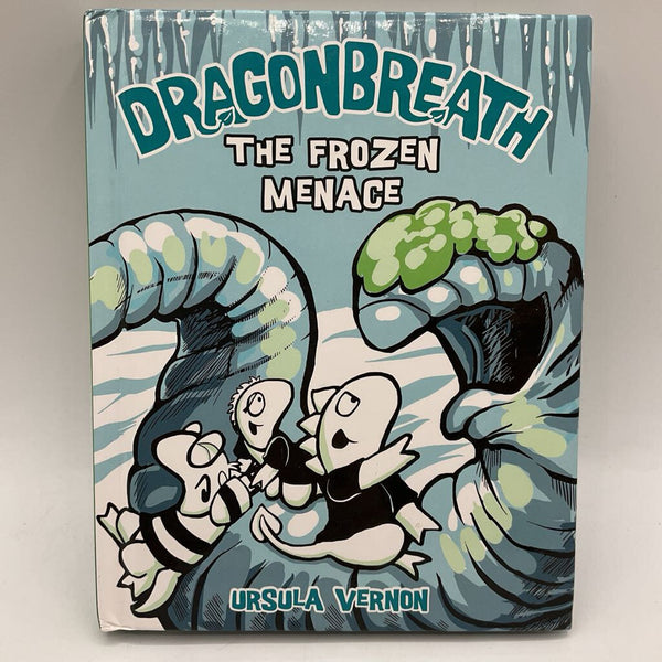 Dragonbreath: The Frozen Menace (hardcover)