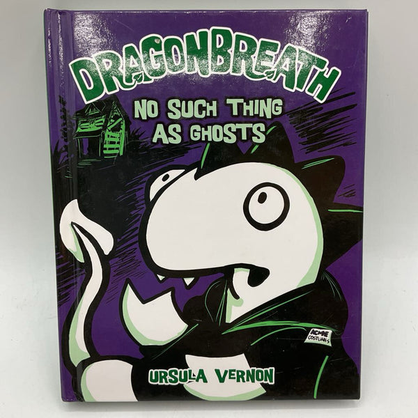 Dragonbreath: No Such Thing as Ghosts (hardcover)