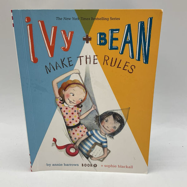 Ivy + Bean Make the Rules (paperback)