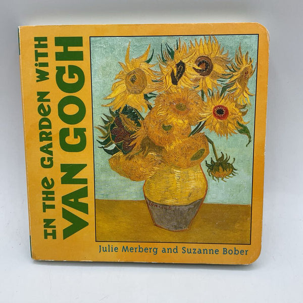 In the Garden with Van Gogh (board book)