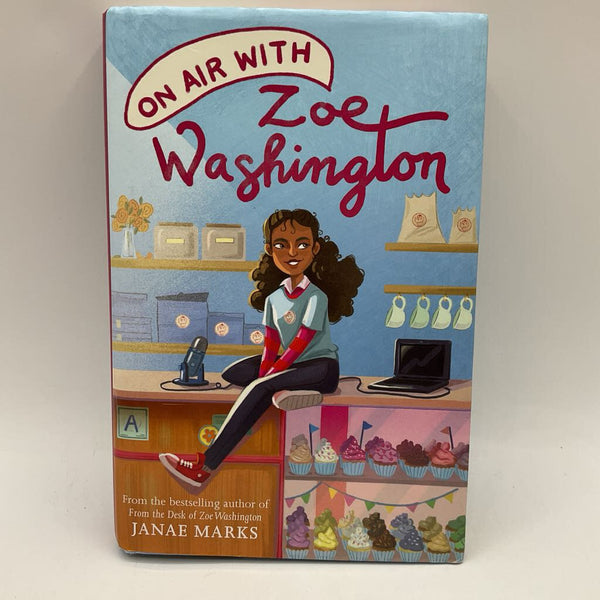 On Air With Zoe Washington (hardcover)
