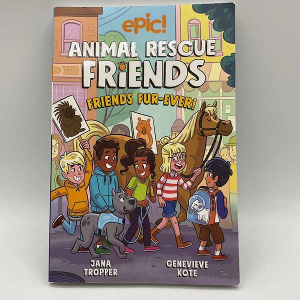 Animal Rescue Friends: Friends Fur-Ever (paperback)