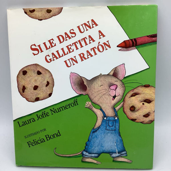 Si Le Das Una Galletita a Raton (hardcover)