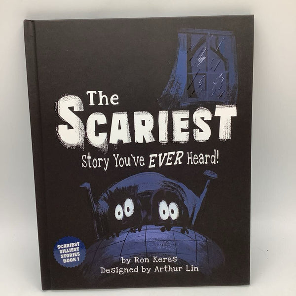 The Scariest Story You've EVER Read (hardcover)