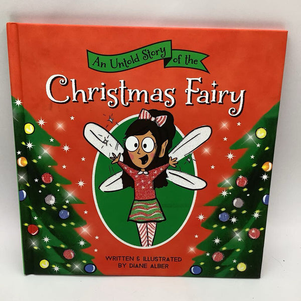 An Untold Story of the Christmas Fairy (hardcover)