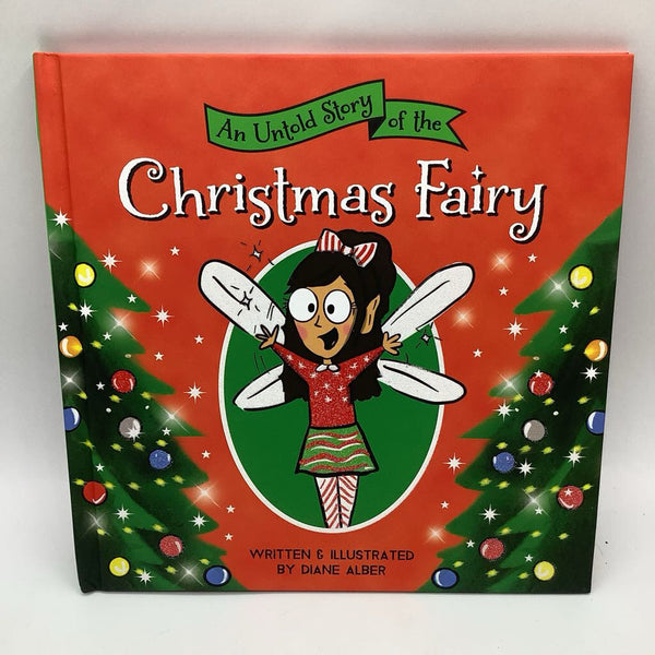 An Untold Story of the Christmas Fairy (hardcover)