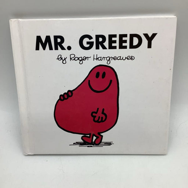 Mr. Greedy (hardcover)