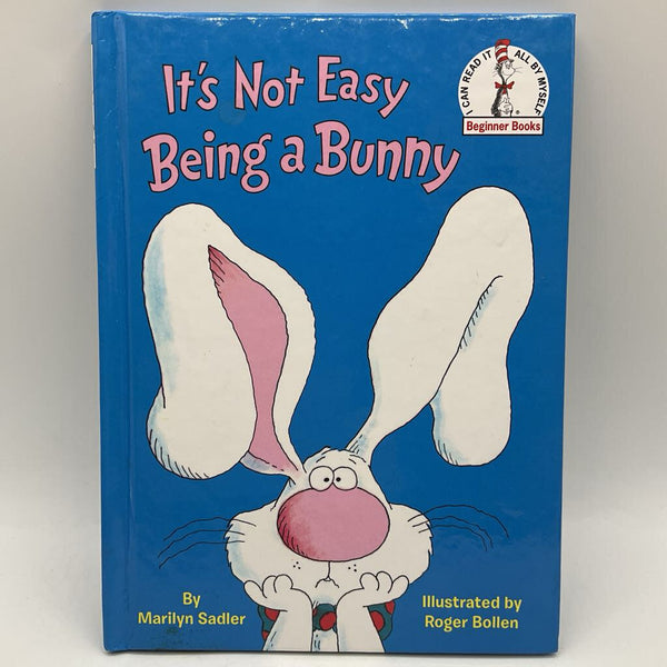 It's Not Easy Being a Bunny (hardcover)