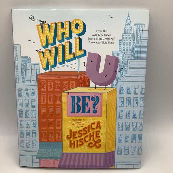 Who Will U Be?(hardcover)